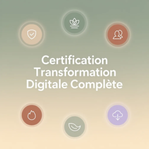Certification Transformation Digitale Complète